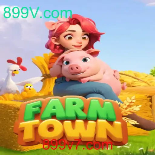 Explorando FarmTown: Um Mundo de Agricultura e Diversão com 899V.com