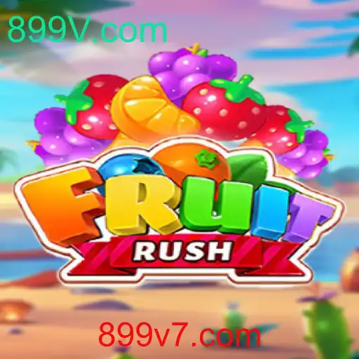 Descubra o Mundo Vibrante de FruitRush e a Experiência de Jogo em 899V.com