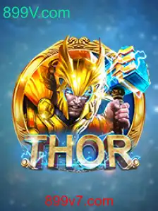 Descubra o Fascinante Mundo do Jogo 'THOR': Regras e Estratégias com 899V.com